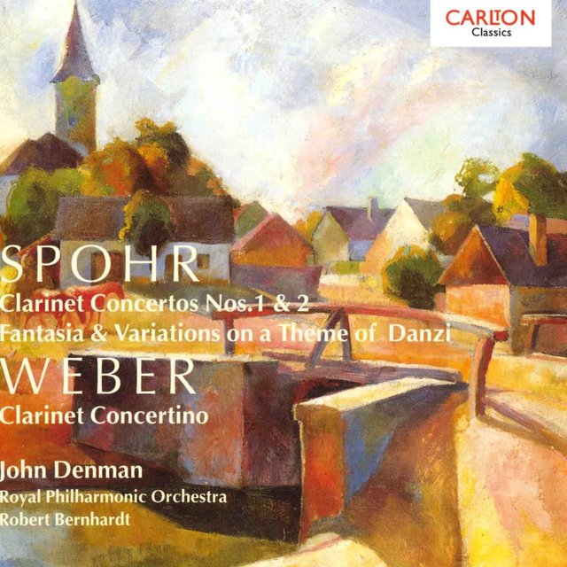 Spohr: Clarinet Concertos No.1 & 2