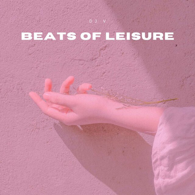 Beats Of Leisure