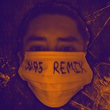 N95 (Remix)
