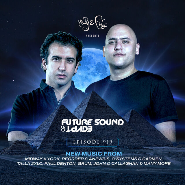 FSOE 919 - Future Sound Of Egypt Episode 919