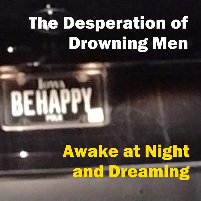 Awake at Night and Dreaming