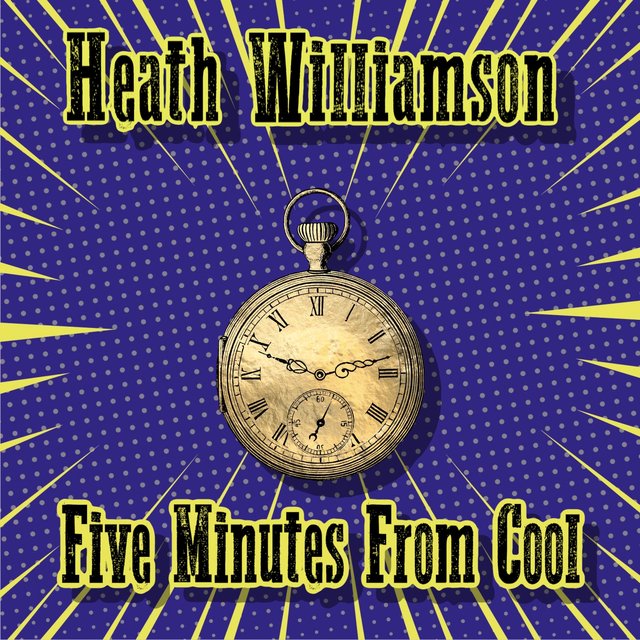 Five Minutes from Cool