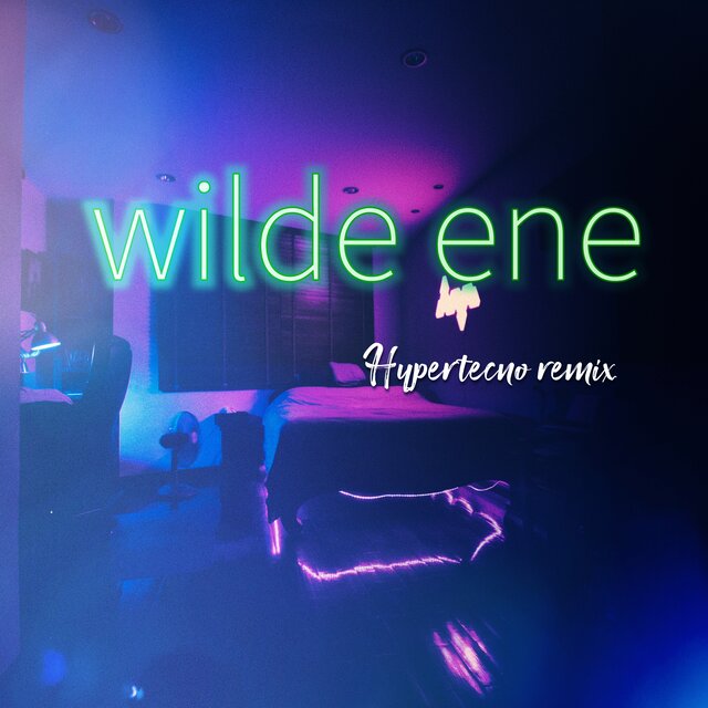 Wilde Ene (Hypertechno Remix)