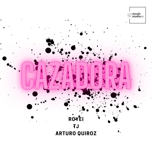 Cazadora (feat. Arturo Quiroz)