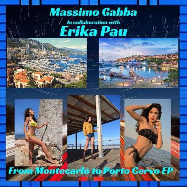 From Montecarlo to Porto Cervo(feat. Erika Pau) (feat. Erika Pau)