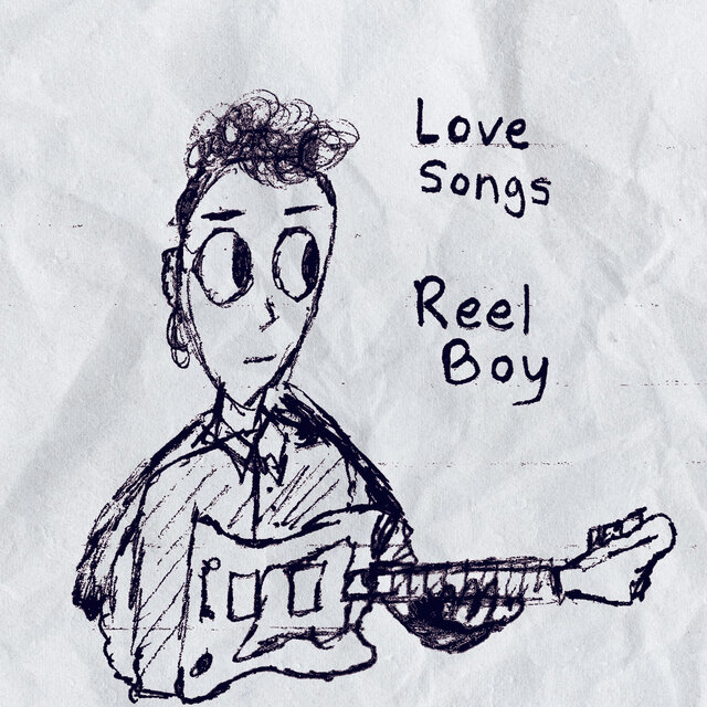 Cover art for album Love Songs (Deluxe) by Reel Boy