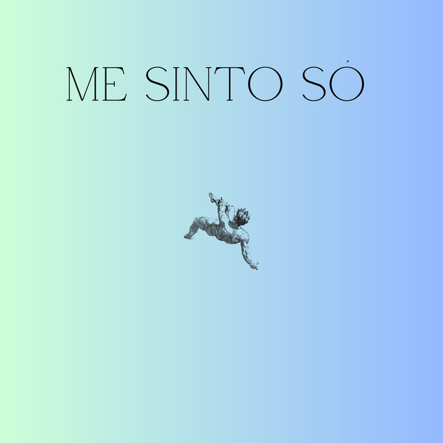 Me Sinto Só