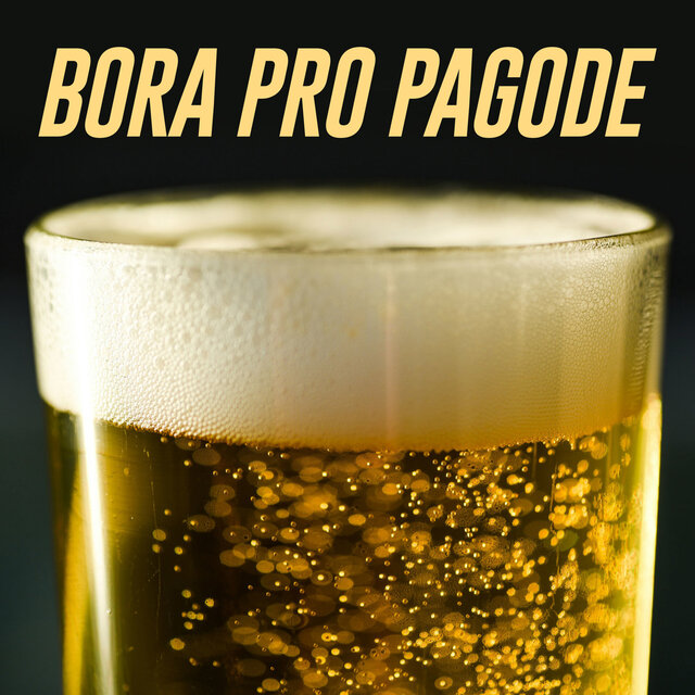 Bora pro pagode