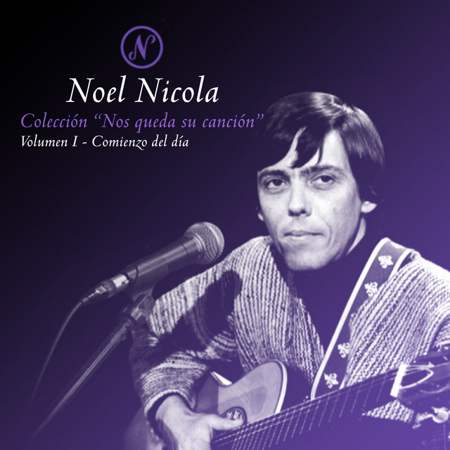 Colección Nos Queda Su Canción, Vol. 1: Comienzo del Día