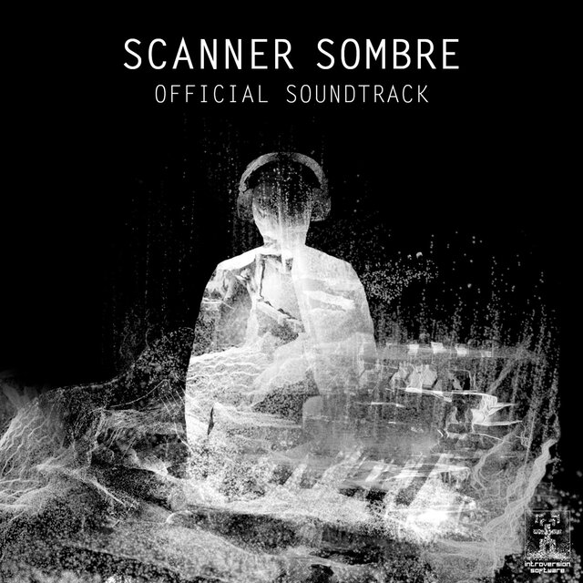 Scanner Sombre Original Soundtrack