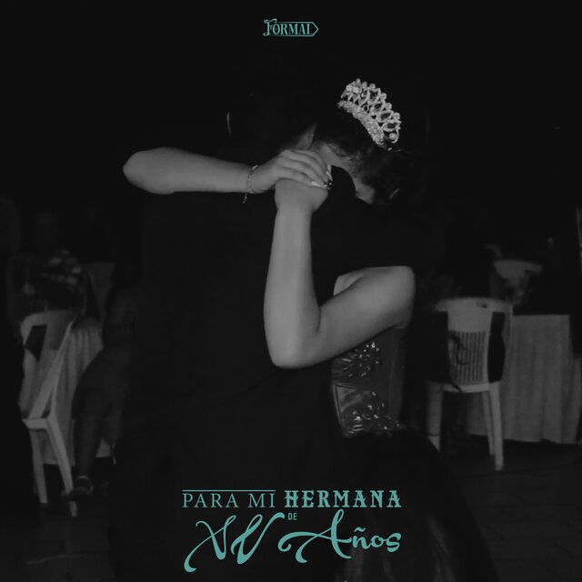 Para Mi Hermana de XV Años