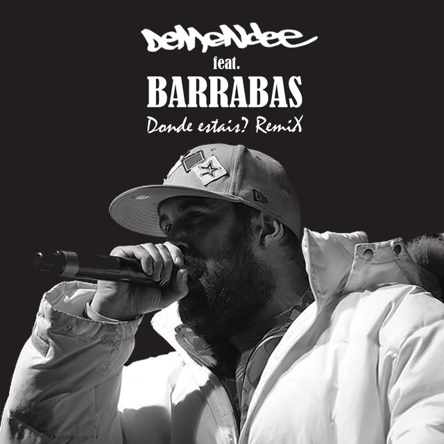 Donde Estais? (Remix) [feat. Barrabas]