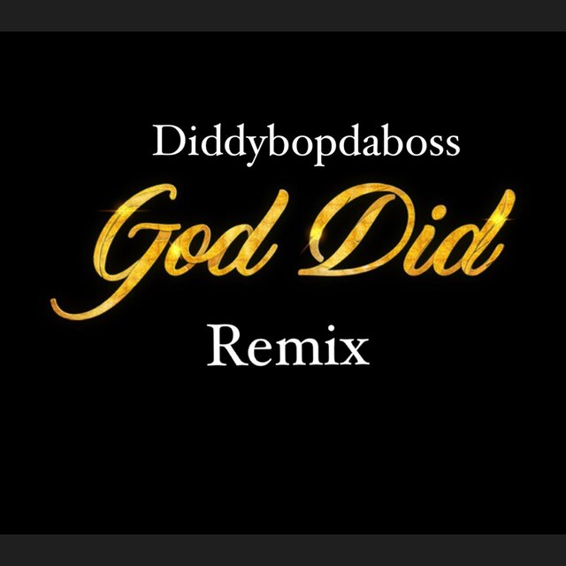 God Did (Remix)