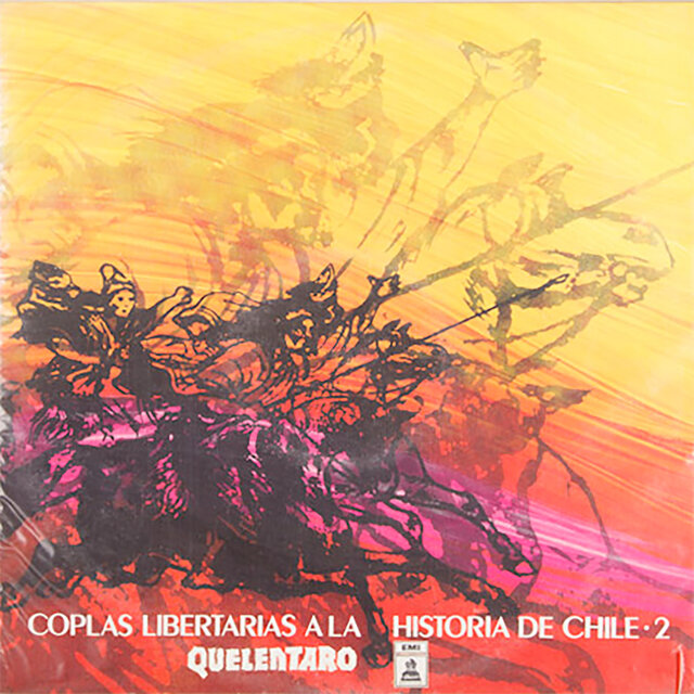 Coplas Libertarias a la Historia de Chile Vol. 2