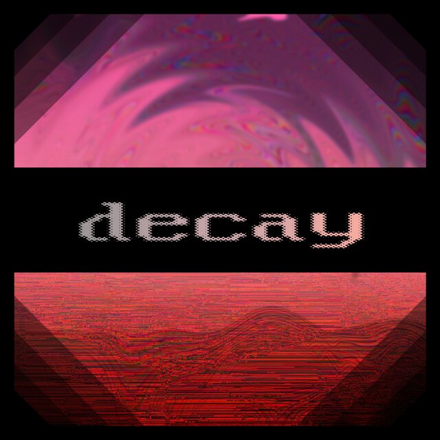 decay