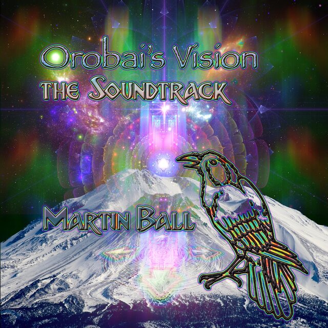 Orobai's Vision: The Soundtrack