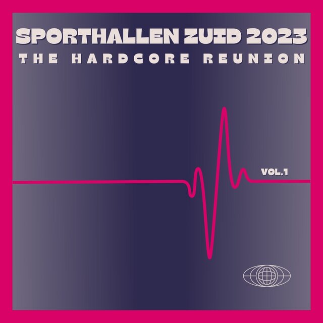 Sporthallen Zuid 2023 - the Hardcore Reunion, Vol. 1