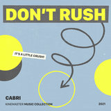 Don't Rush