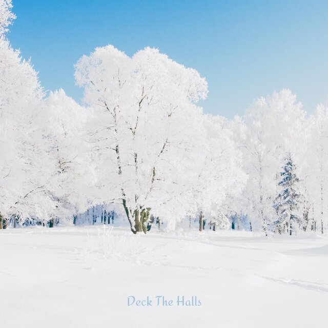 Deck The Halls