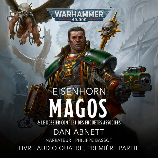 Magos, Première Partie - Warhammer 40.000: Eisenhorn 4 (intégral)