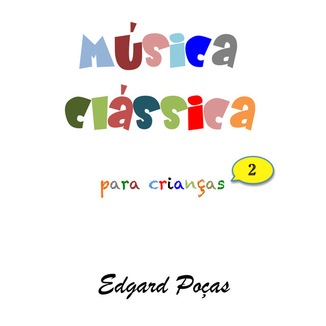 Musica Classica para Crianças, Vol. 2