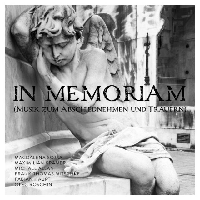 In Memoriam (Musik zum Abschiednehmen und Trauern)
