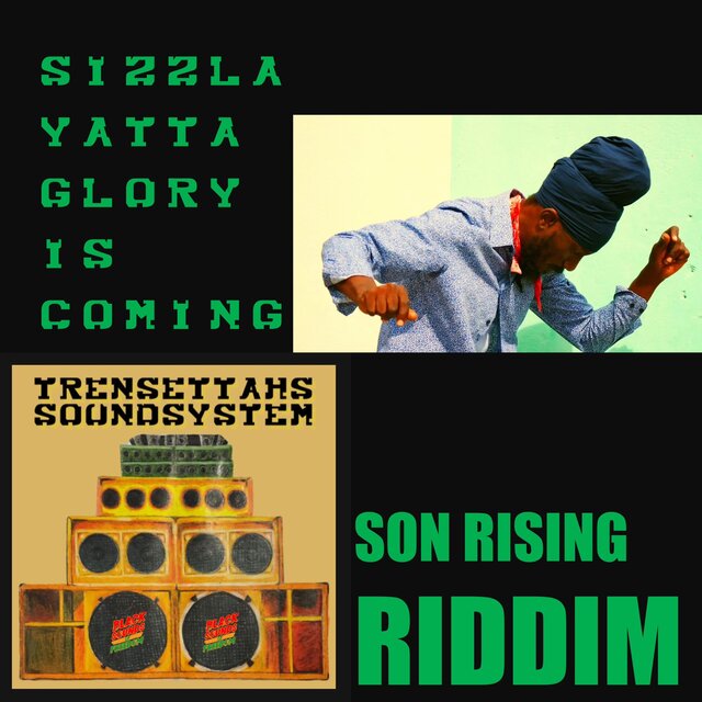 Glory is Coming (feat. Sizzla & Yatta Ken)
