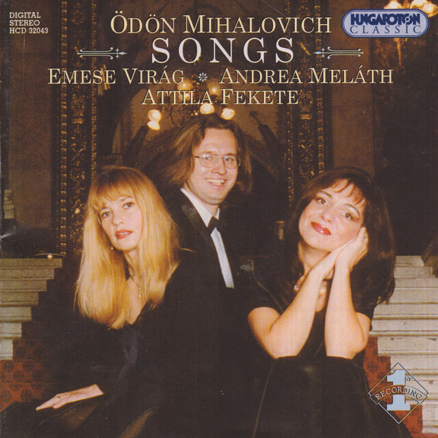 Mihalovich: Songs