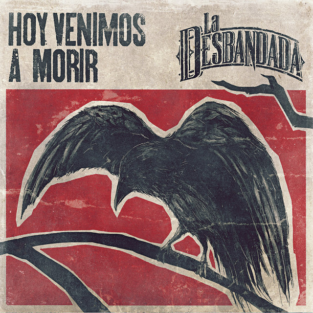 Hoy Venimos a Morir