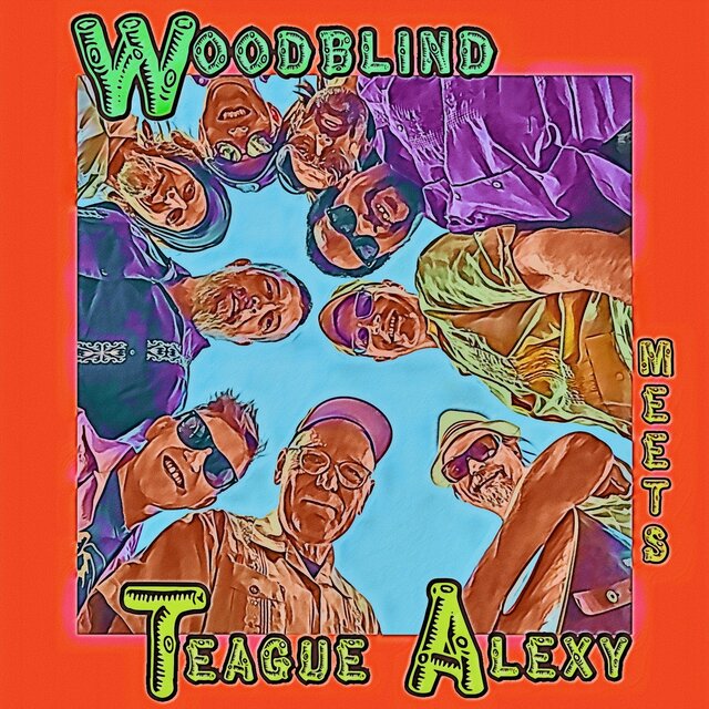 Woodblind Meets Teague Alexy
