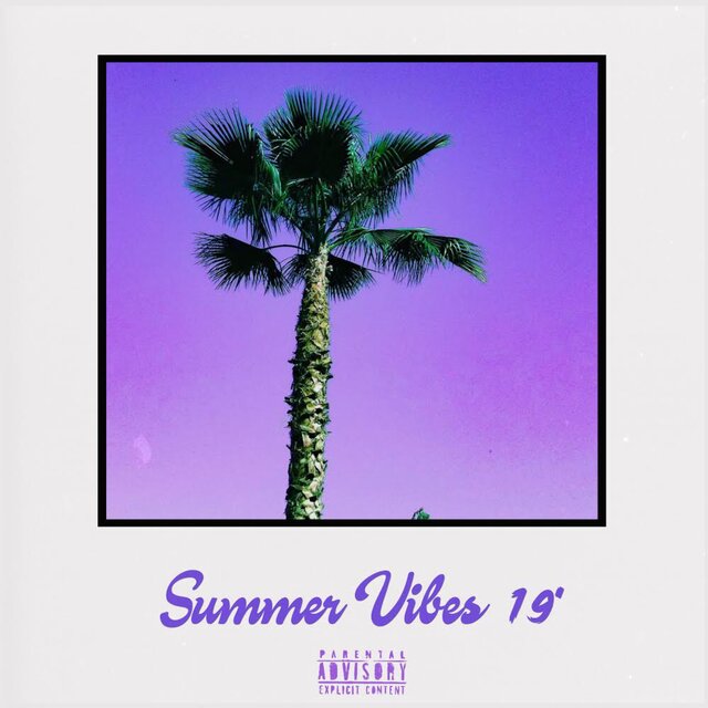 Summer Vibes 19’