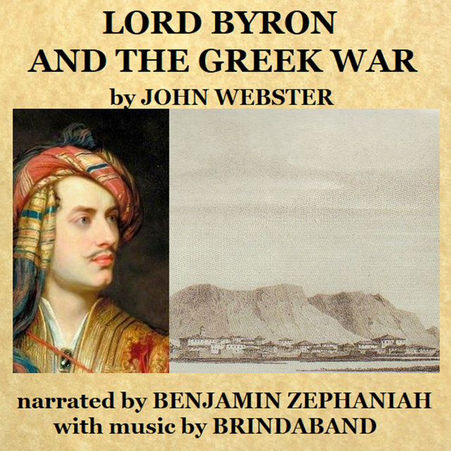 Lord Byron & The Greek War