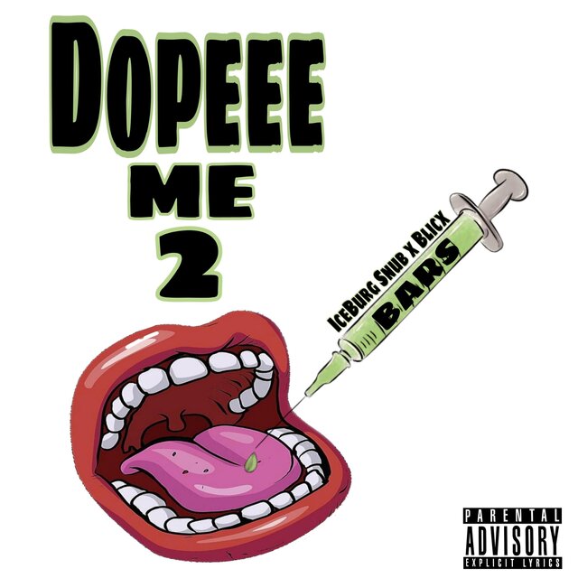 DOPEEE ME 2 BLICX & ICEBURG SNUB