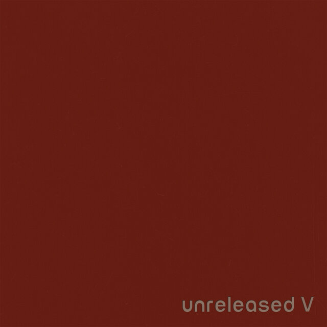 Unreleased V
