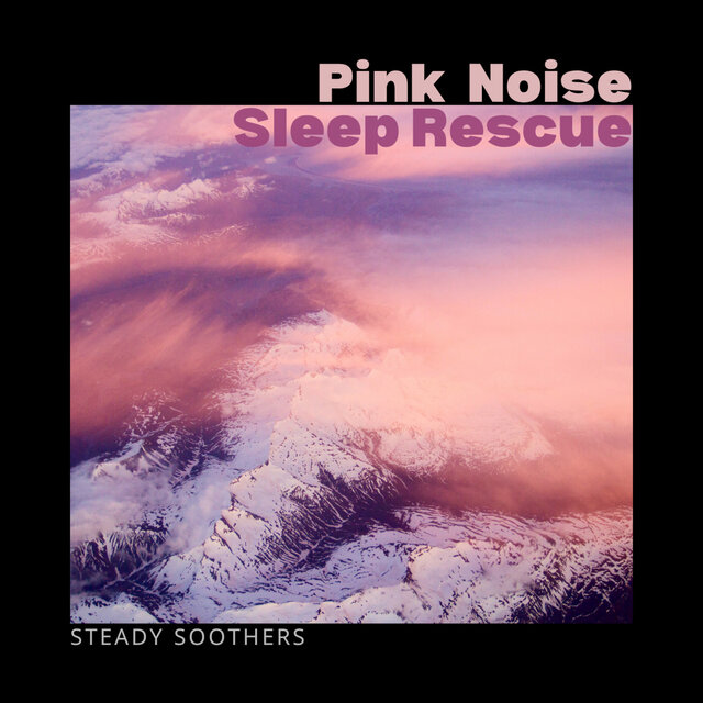 Pink Noise Sleep Rescue