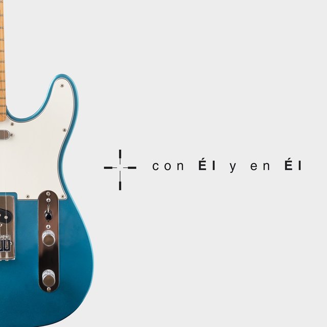 Con Él y En Él