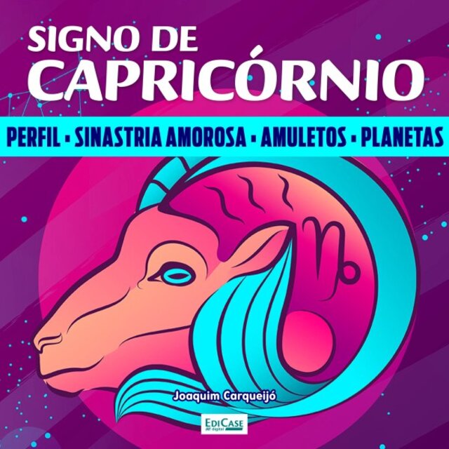 Audiobook Signo de Capricórnio (Perfil, Sinastria Amorosa, Amuletos, Planetas)