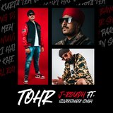 Tohr (feat. SilverFinger Singh)