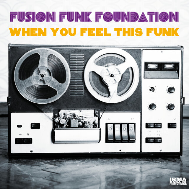 When You Feel This Funk