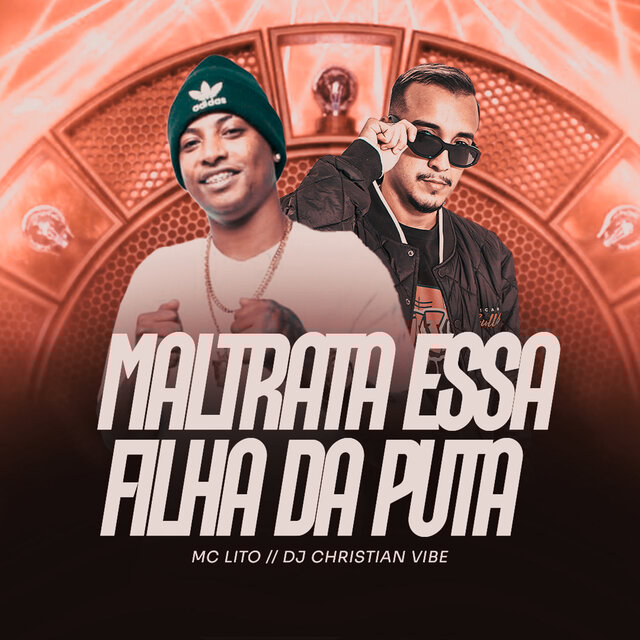 MALTRATA ESSA FILHA DA PUTA