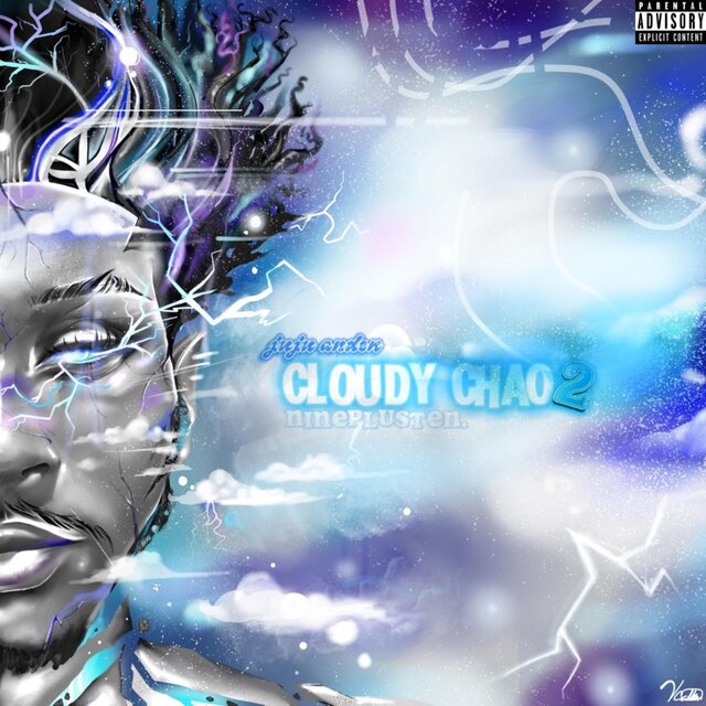 CLOUDY CHAOS 2: nineplusten.