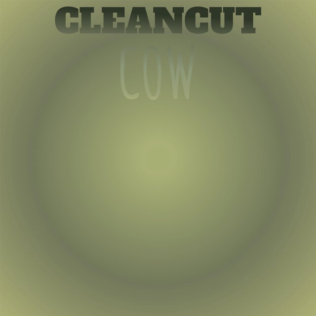 Cleancut Cow