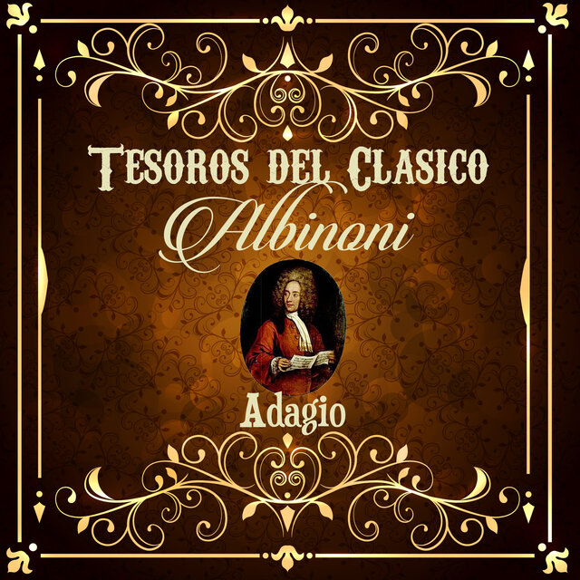 Tesoros del Clásico, Albinoni 