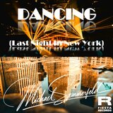 Dancing (Last Night in New York)