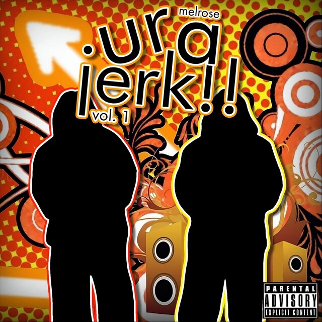 ur a jerk!!, vol. 1