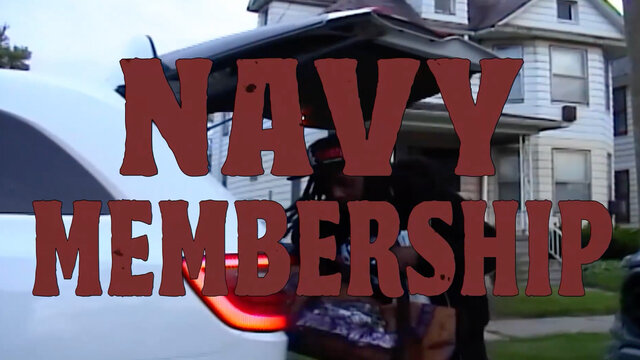 Navy Membership (Official Video)