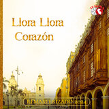 Llora Llora Corazon