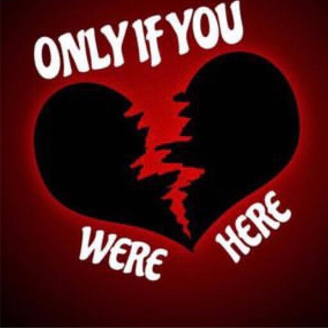 Only If You Were Here