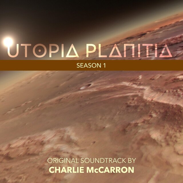 Utopia Planitia (Music from the Original TV Series)