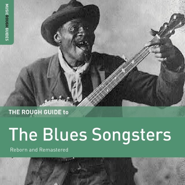 Rough Guide To The Blues Songsters